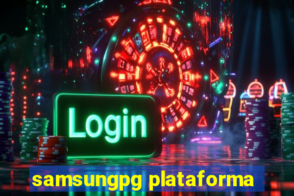 samsungpg plataforma